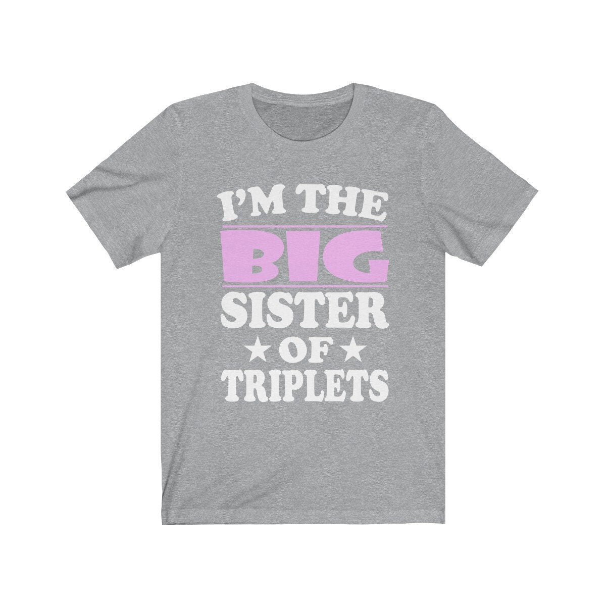 I'm The Big Sister Of Triplets Shirt, Big Sister Of Triplets Gift, Big Sister Of Triplets Announcement T-Shirt Image 2