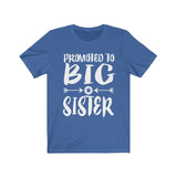Promoted To Big Sister Shirt, Big Sister Shirt, Big Sister Announcement Gift For Girls T-Shirt Image 4