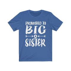 Promoted To Big Sister Shirt - big sister print design
