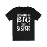 Promoted To Big Sister Shirt, Big Sister Shirt, Big Sister Announcement Gift For Girls T-Shirt Image 2