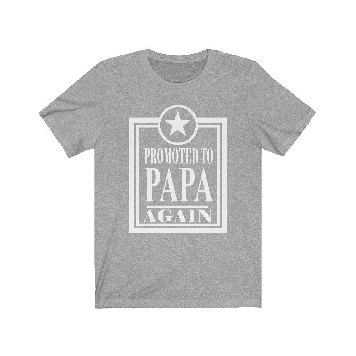 Promoted To Papa Again New Dad Father Gift T-Shirt Image 2