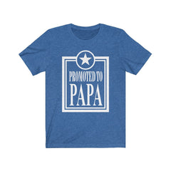 Promoted To Papa T-Shirt - promoted to papa print design