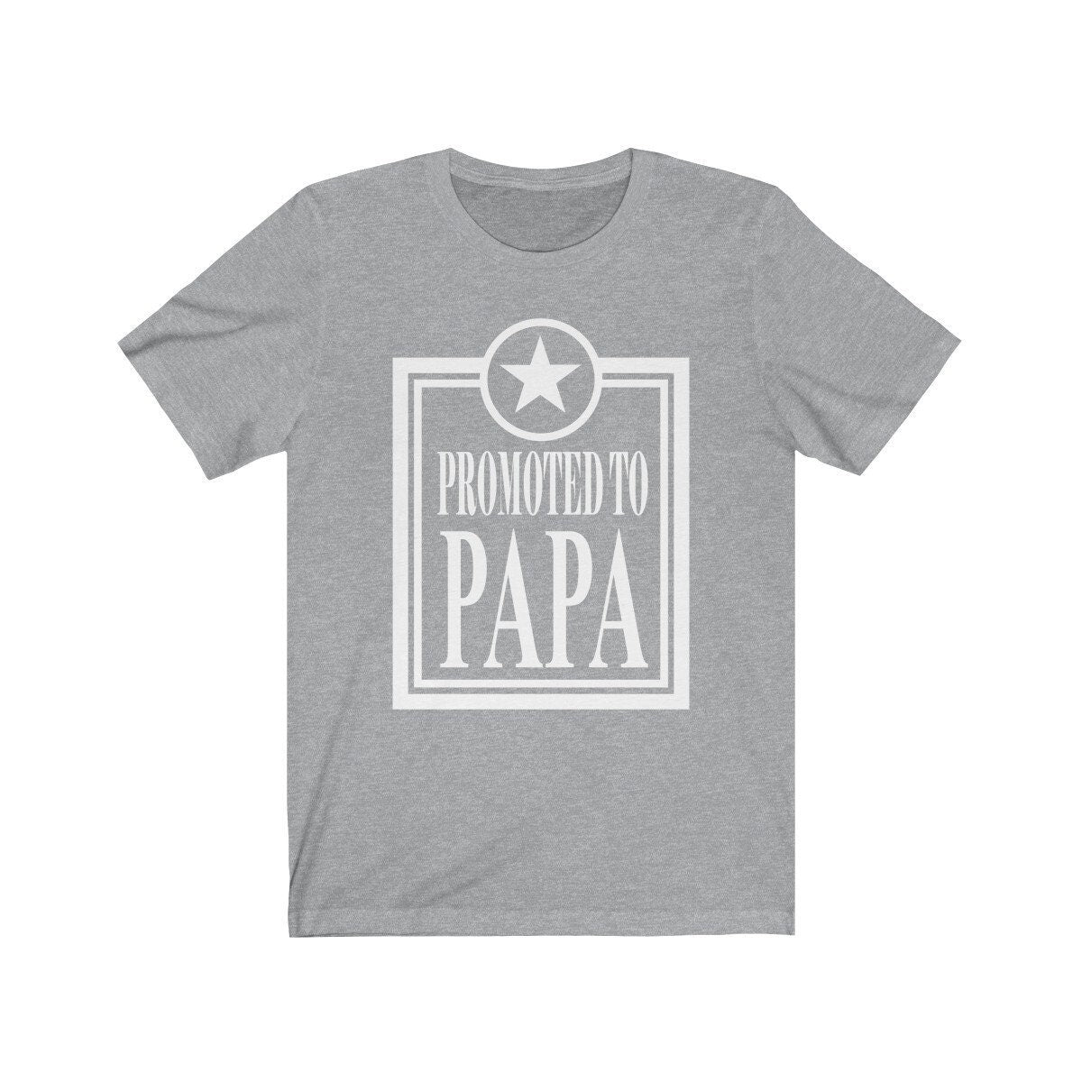 Promoted To Papa Shirt, Promoted To Dad Shirt, New Dad Father Announcement Gift T-Shirt Image 2