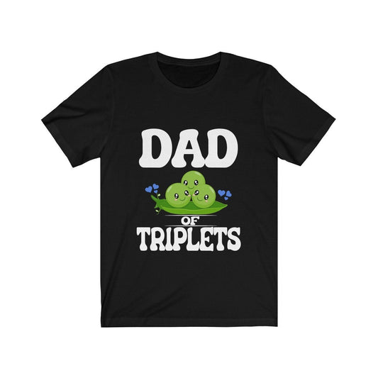 Dad of triplets three peas in a pod father announcement tee