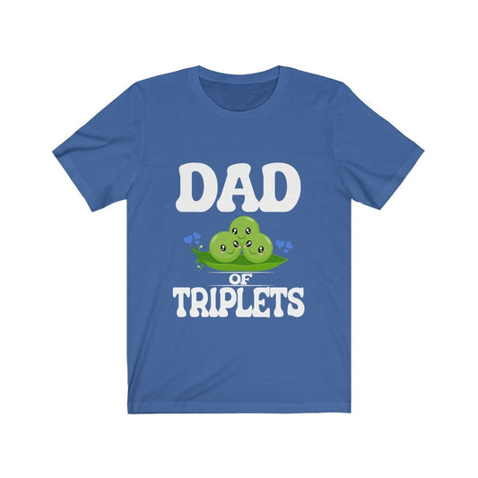Dad of triplets three peas in a pod father announcement tee