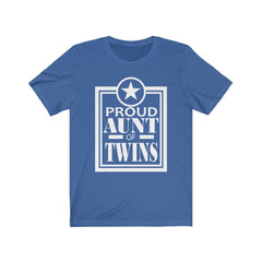 Proud Aunt Of Twins Shirt - aunt of twins design