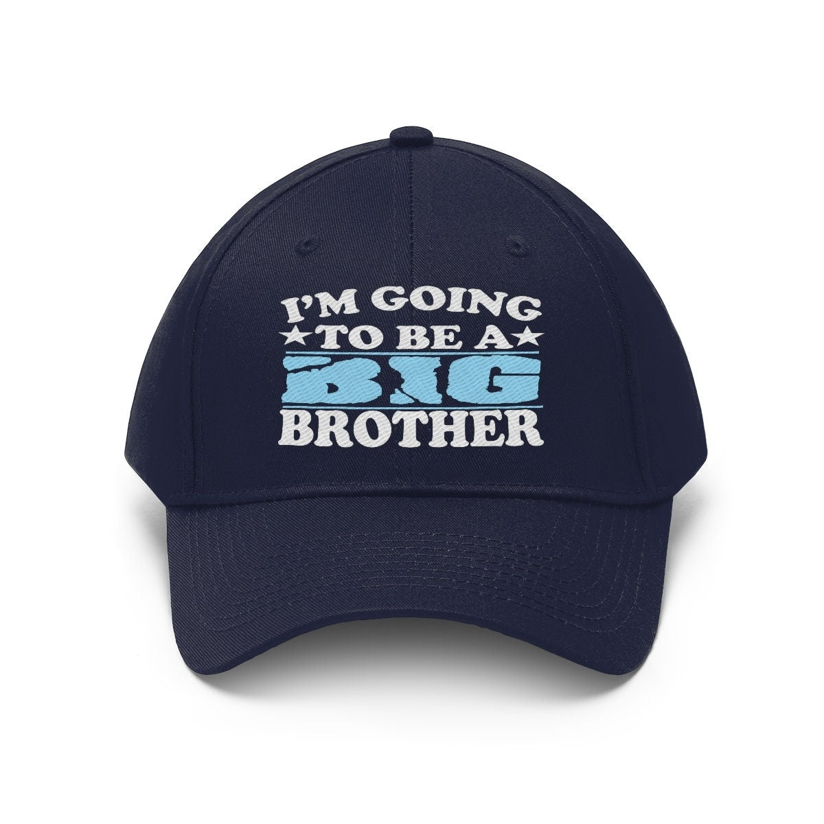 I'm Going To Be A Big Brother Hat, Big Brother Gift, Big Brother Announcement Unisex Twill Hat Image 2