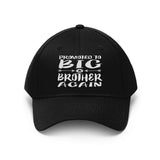 Promoted To Big Brother Again Hat, Big Brother Again Gift Unisex Twill Hat Image 1