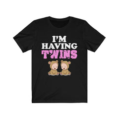 I am having twins mom of twins pregnancy announcement tee