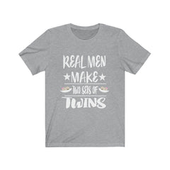 Real men make 2 sets of twins funny dad of twins father tee