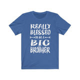 Really Blessed To Be A Big Brother Shirt, Big Brother Shirt, Big Brother Gift T-Shirt Image 4
