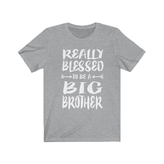 Really Blessed To Be A Big Brother Shirt - blessed big brother design