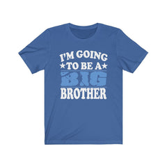 I'm Going To Be A Big Brother Announcement Shirt - big brother announcement design