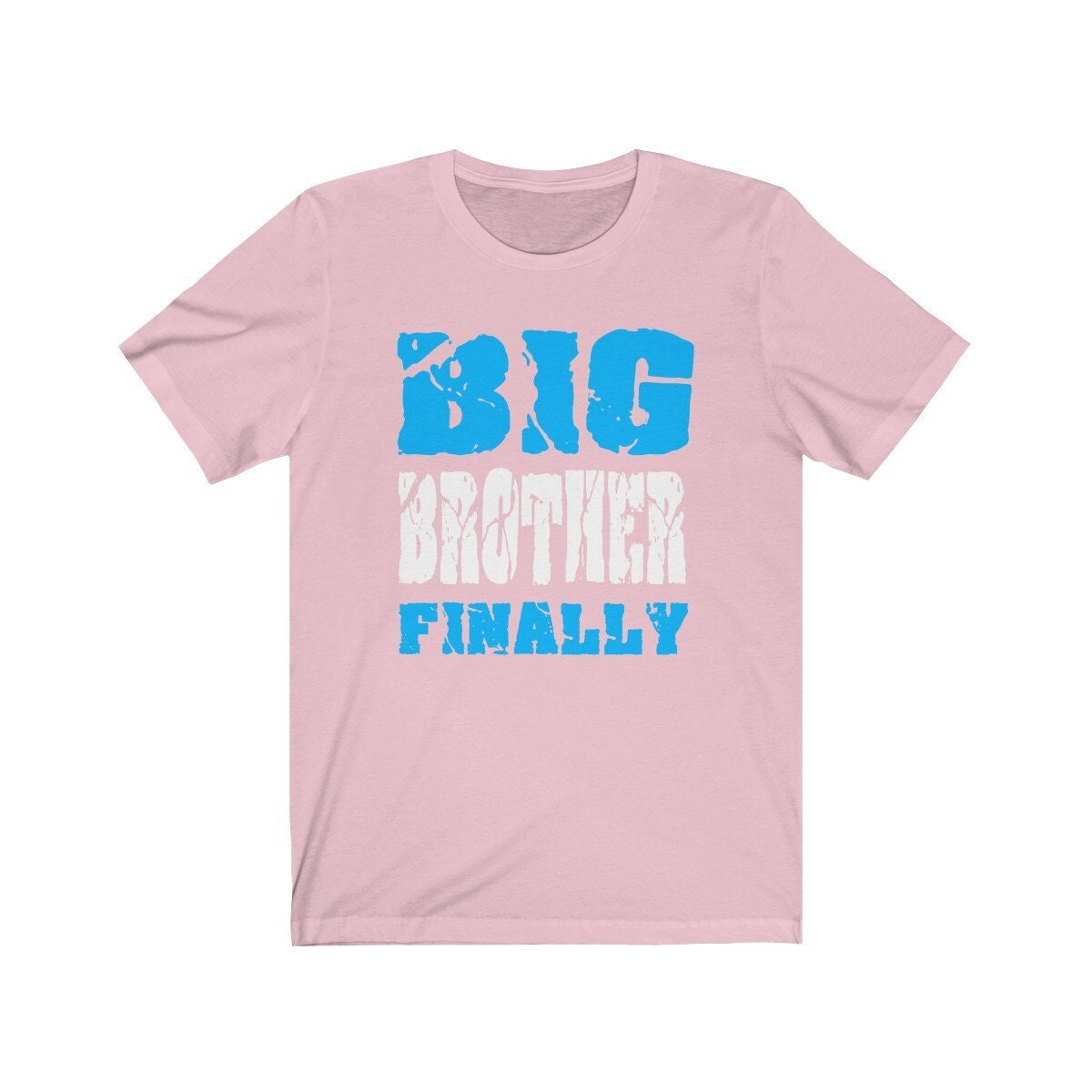 Big Brother Finally Shirt, Big Brother shirt, Big Brother Gift, Big Brother Annoucement T-Shirt Image 4