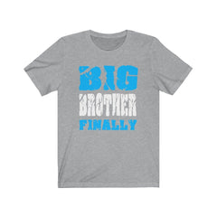 Big Brother Finally Shirt - big brother announcement print design