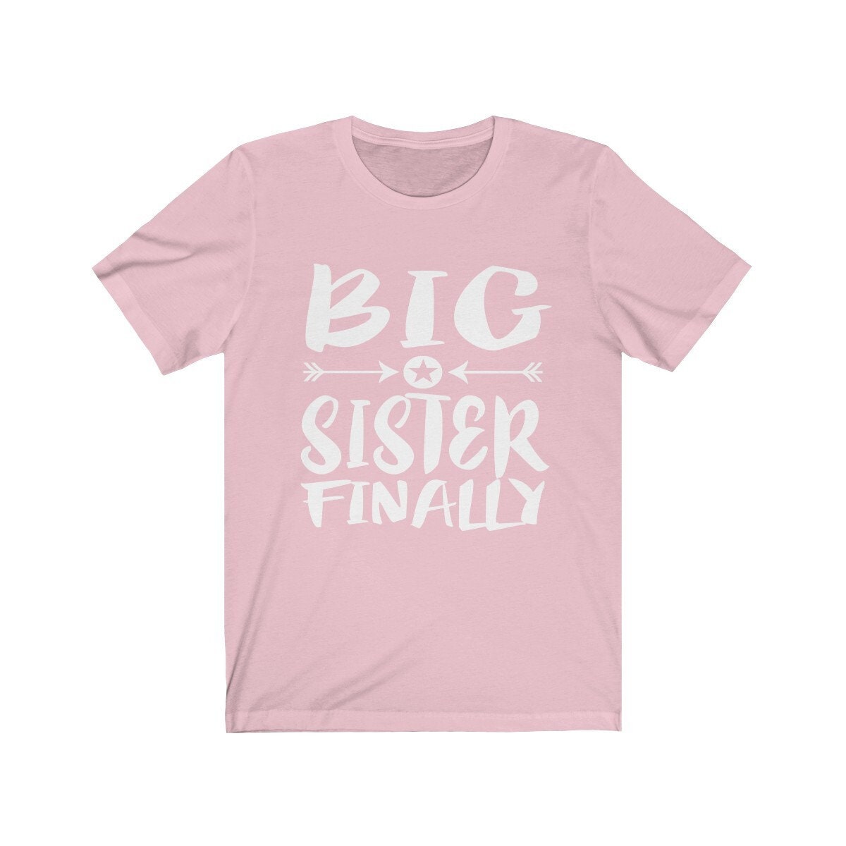 Big Sister Finally Shirt, Big Sister Finally Announcement, Big Sister Gift, Big Sister T-Shirt Image 3