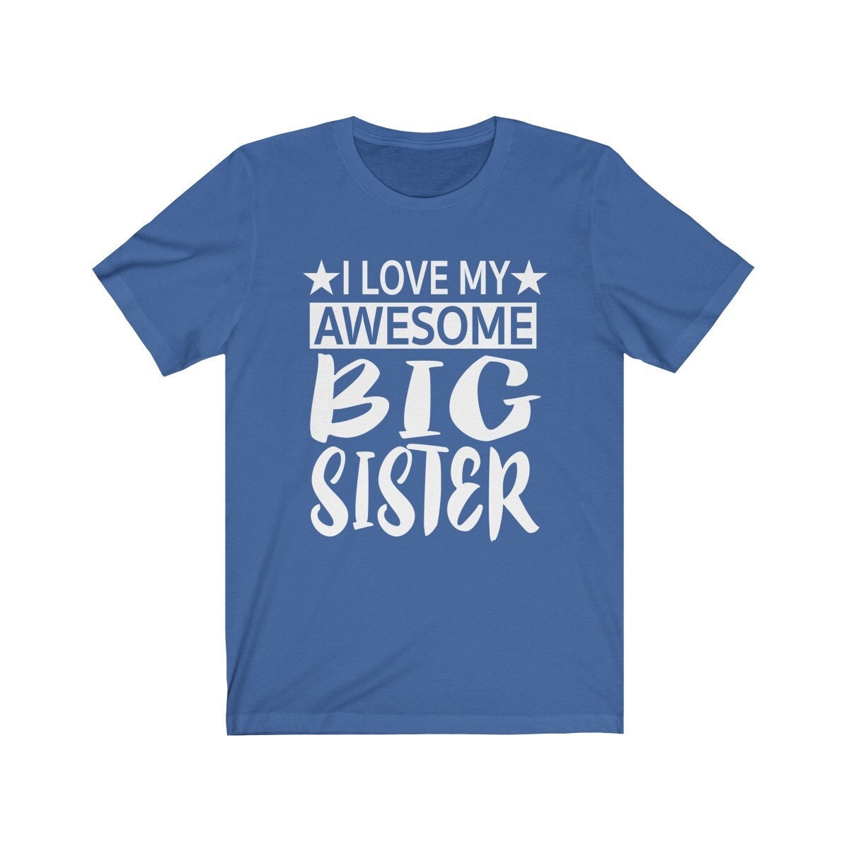 I Love My Awesome Big Sister Shirt, Big Sister Shirt, Big Sister Gift T-Shirt Image 1