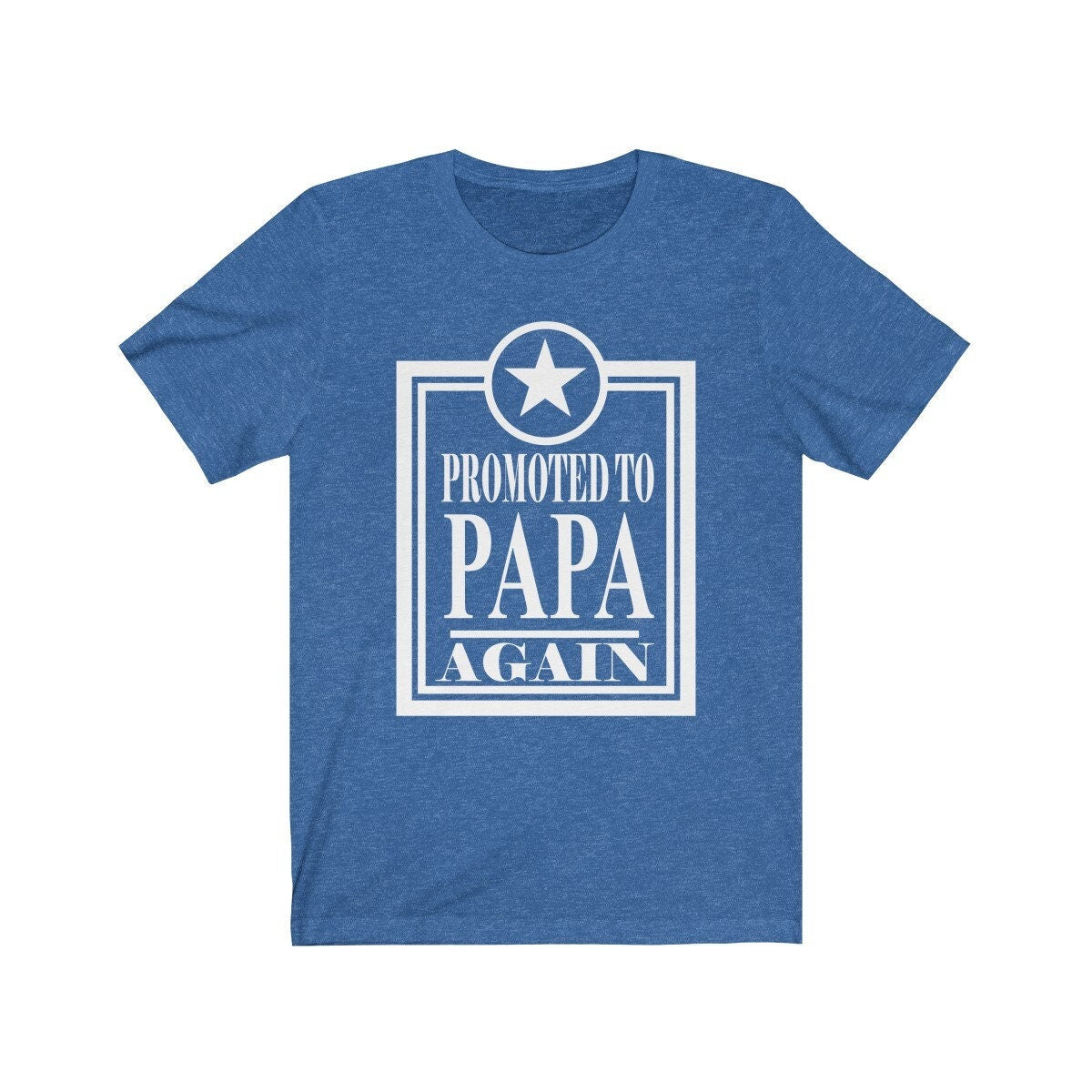 Promoted To Papa Again New Dad Father Gift T-Shirt Image 3