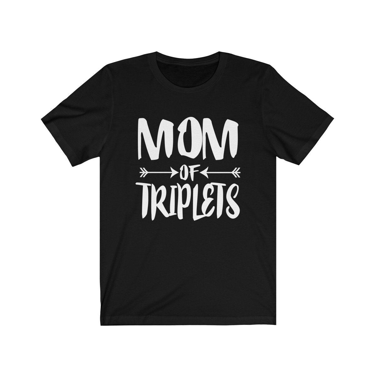 Mom Of Triplets Shirt, Mom Of Triplets Gift, Mother Triplets Pregnancy Announcement T-Shirt Image 1