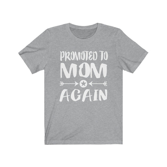 Promoted To Mom Mommy Shirt - promoted to mom print design