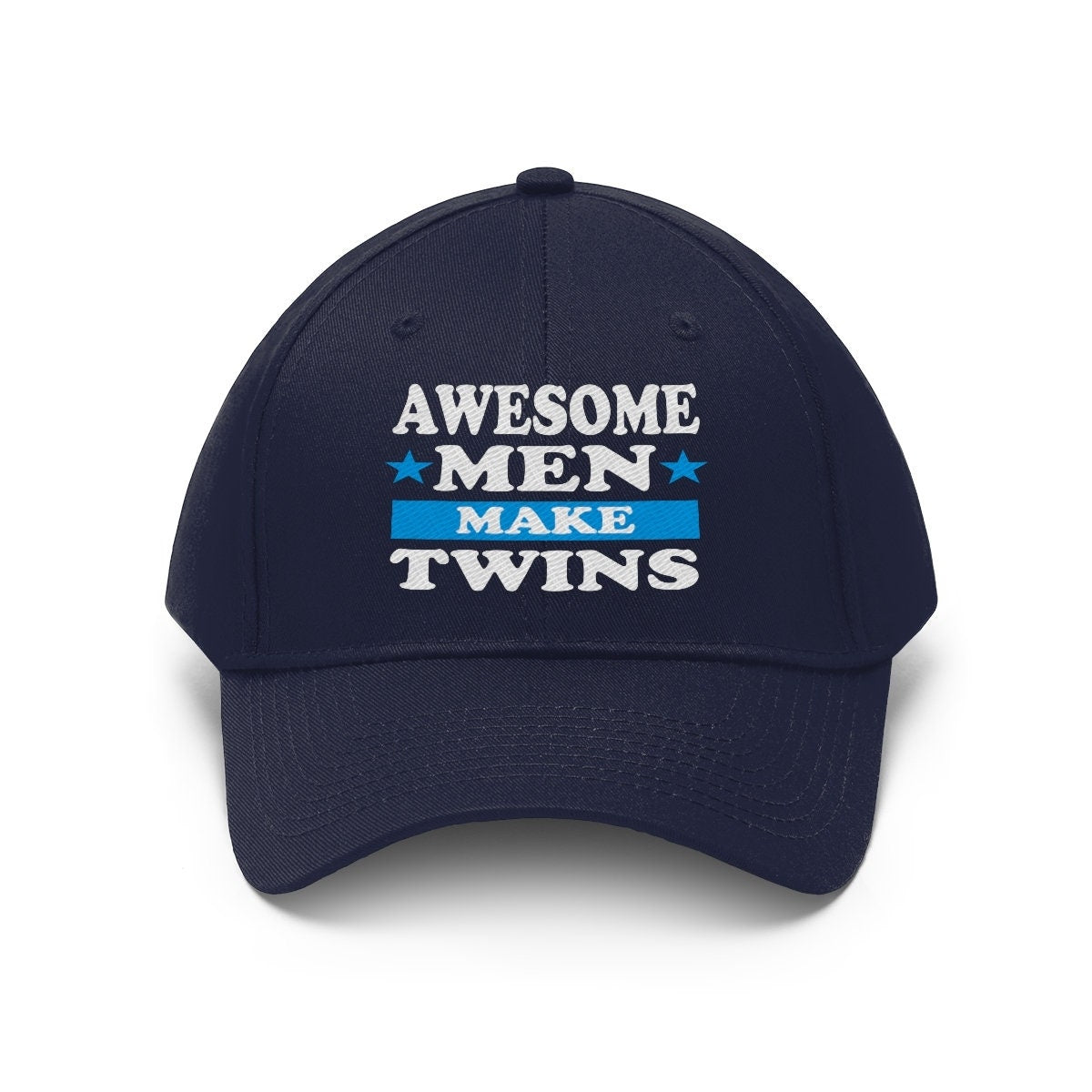 Awesome Men Make Twins Gift, Dad Of Twins Hat, Father Gift Unisex Twill Hat Image 1