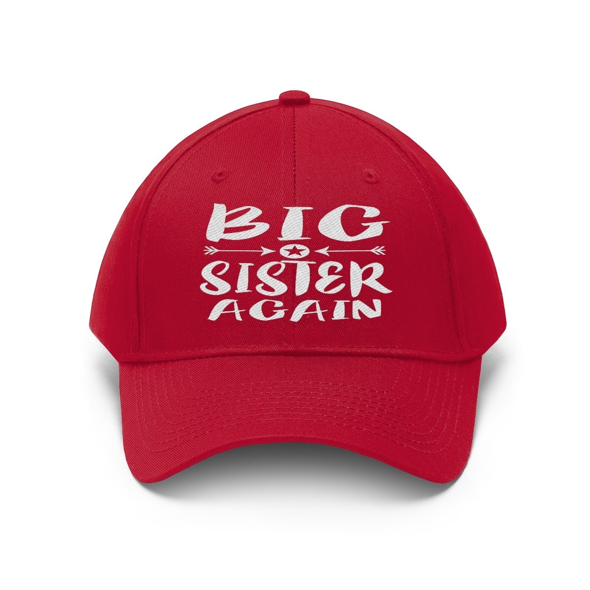 Big Sister Again Hat, Big Sister Again Gift Unisex Twill Hat Image 3