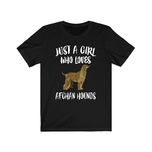 Just A Girl Who Loves Afghan Hounds Shirt - Afghan Hound print design