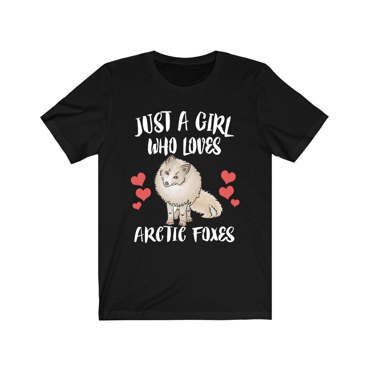 Just A Girl Who Loves Arctic Foxes Shirt, Arctic Fox Shirt, Arctic Fox Gift, Fox Lover Shirt, Adult Toddler Infant Kids Gift T-Shirt Image 1