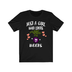 Just A Girl Who Loves Beets Vegetable Shirt - beet print design