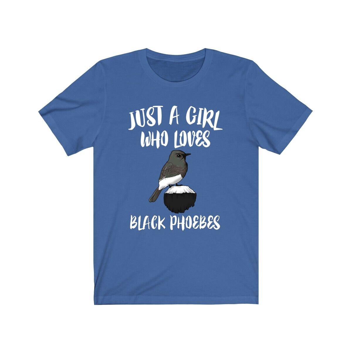 Just A Girl Who Loves Black Phoebe, Black Phoebe Gift, Birds Birding Animals Adult Toddler Infant Kids Gift T-Shirt Image 3