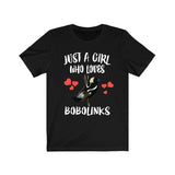 Just A Girl Who Loves Bobolinks Birds Birding Adult Toddler Infant Kids Gift T-Shirt Image 4