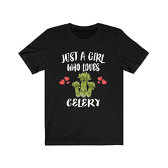 Just a girl who loves celery vegan vegetable garden lover tee