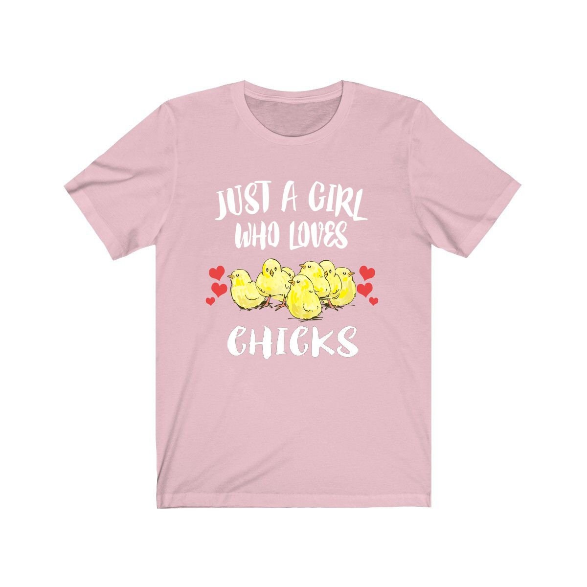 Just A Girl Who Loves Chicks Chicken Shirt, Chick Lover Gift, Birds Birding Animal Adult Toddler Infant Kids Gift T-Shirt Image 1