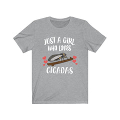 Just a girl who loves cicadas periodical brood summer insect tee