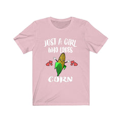 Just a girl who loves corn vegetable harvest lover tee