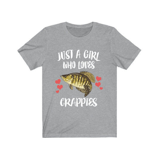 Just a girl who loves crappies freshwater panfish fishing tee