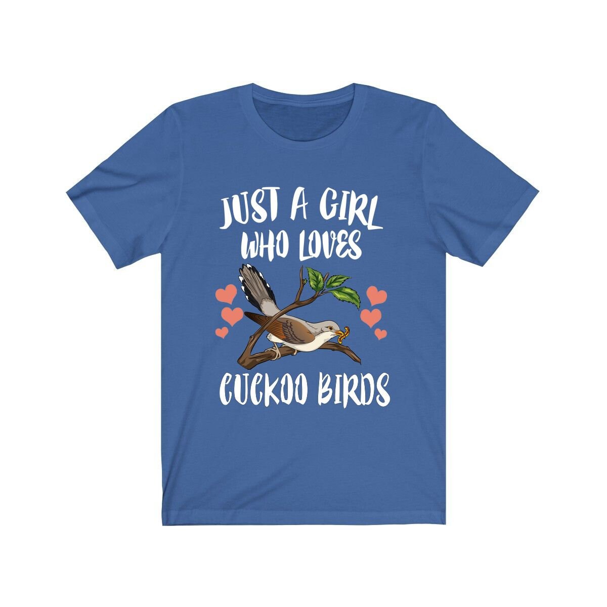 Just A Girl Who Loves Cuckoo Birds Shirt, Cuckoo Bird Shirt, Birding Gift, Birding Shirt, Cuckoo Bird Lover Animal Toddler Kids Gift T-Shirt Image 4
