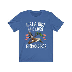 Just A Girl Who Loves Cuckoo Birds Shirt - cuckoo print design