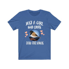Just A Girl Who Loves Dark-Eyed Juncos Shirt - junco print design