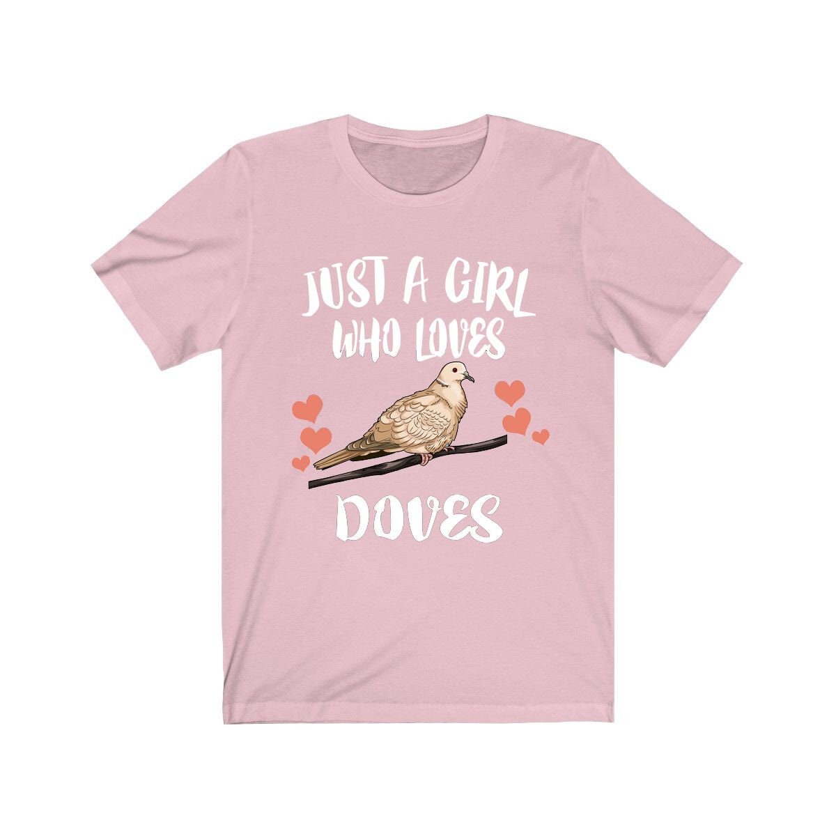 Just A Girl Who Loves Doves Birds Shirt, Birding Shirt, Dove Shirt, Bird Shirt, Animals Adult Toddler Infant Kids Gift T-Shirt Image 2