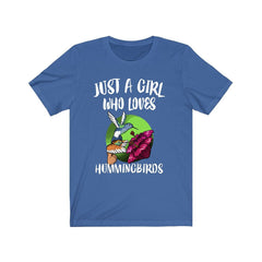 Just a girl who loves hummingbirds tiny iridescent garden bird tee