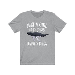 Just a girl who loves humpback whales ocean marine mammal tee
