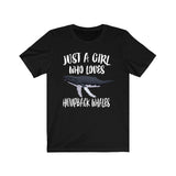Just A Girl Who Loves Humpback Whales Shirt, Whale Lover Shirt, Whale Gift, Animal Lover Adult Toddler Infant Kids Gift T-Shirt Image 4