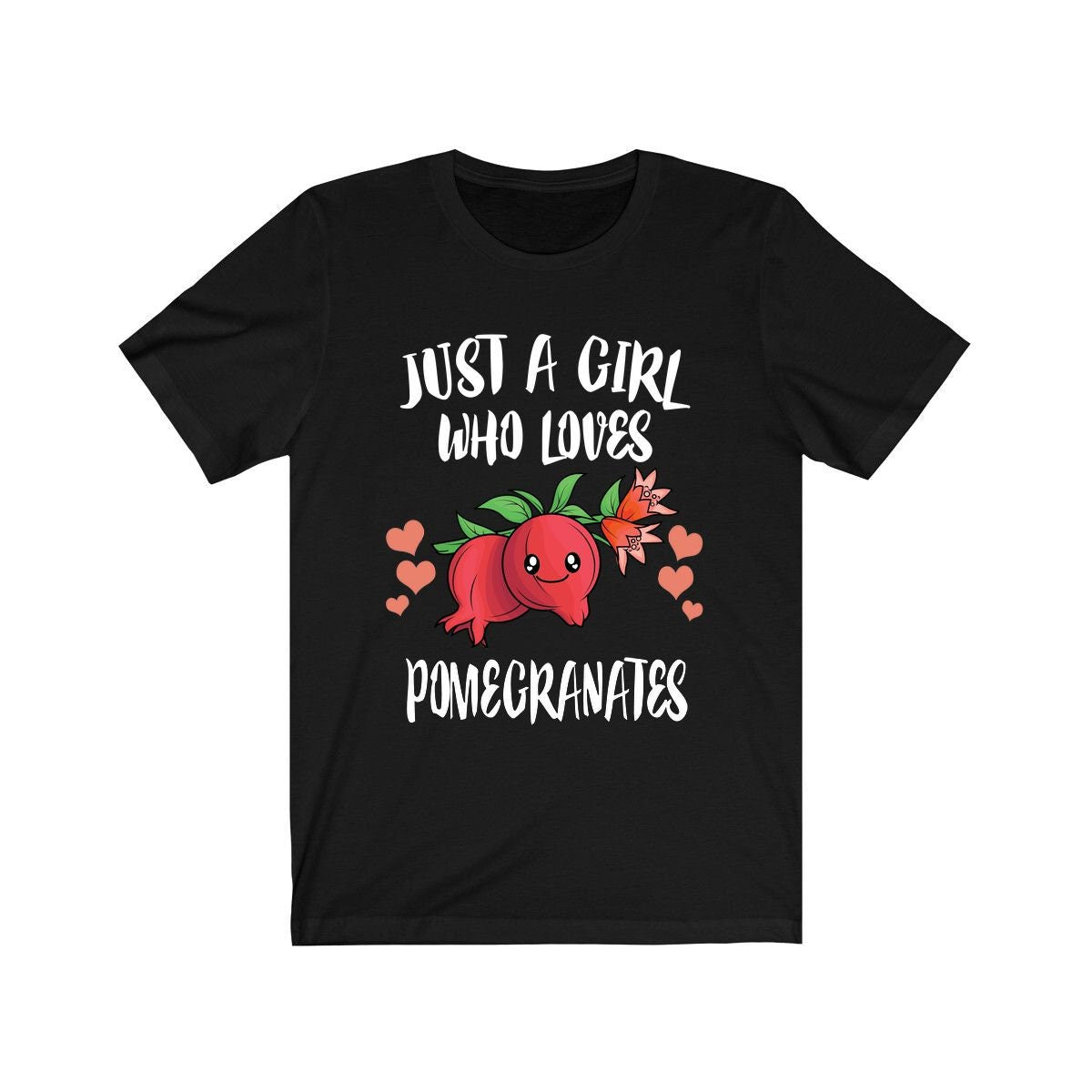 Just A Girl Who Loves Pomegranates Fruit Vegan Lover Adult Toddler Infant Kids Gift T-Shirt Image 1