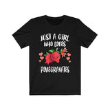Just A Girl Who Loves Pomegranates Fruit Vegan Lover Adult Toddler Infant Kids Gift T-Shirt Image 1