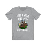 Just A Girl Who Loves Porcupines Shirt, Porcupine Lover Shirt, Porcupine Gift, Animal Lover Adult Toddler Infant Kids Gift T-Shirt Image 1