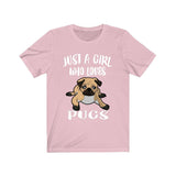 Just A Girl Who Loves Pugs Shirt, Dog Owner Gift, Pug Shirt, Animal Lover Adult Toddler Infant Kids Gift T-Shirt Image 3