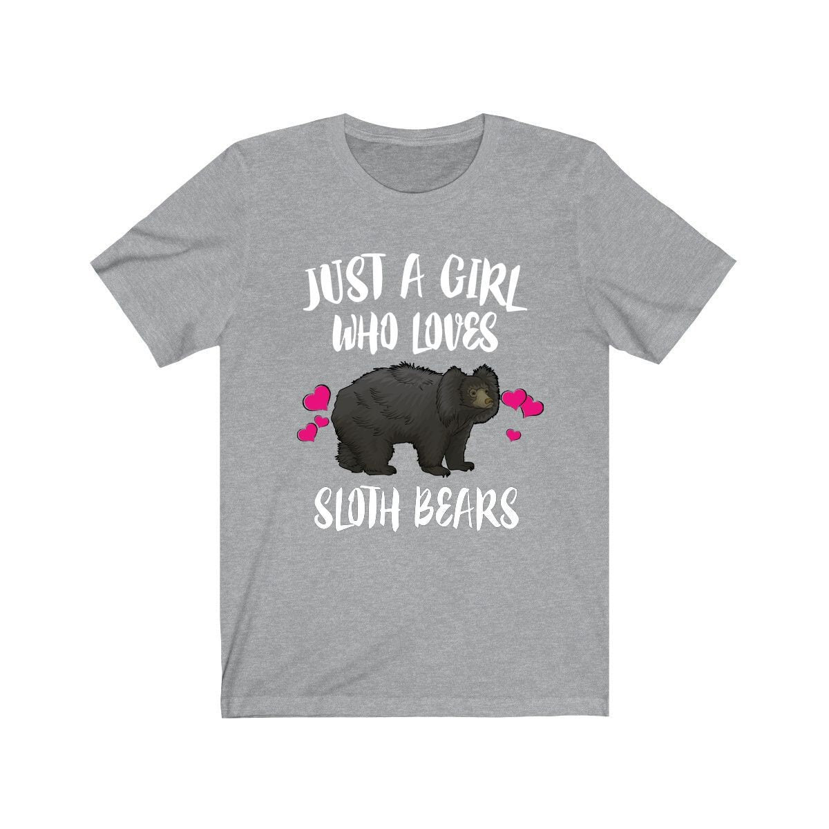 Just A Girl Who Loves Sloth Bears Shirt, Sloth Bear Shirt, Bear Lover Gift, Animal Lover Adult Toddler Infant Kids Gift T-Shirt Image 1