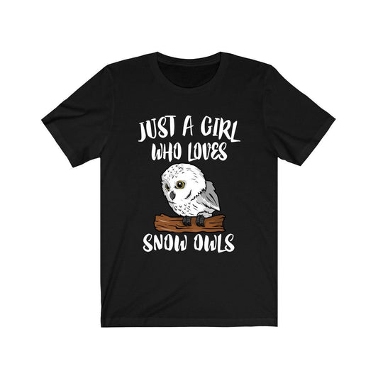 Just A Girl Who Loves Snowy Owls Shirt - Snowy Owl print design