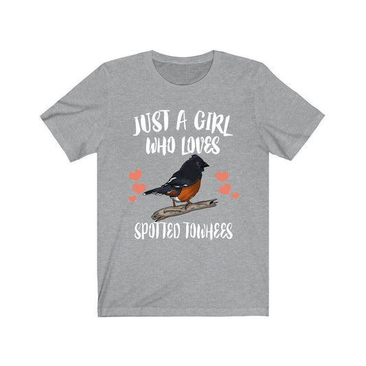 Just A Girl Who Loves Spotted Towhees Shirt - Spotted Towhee print design